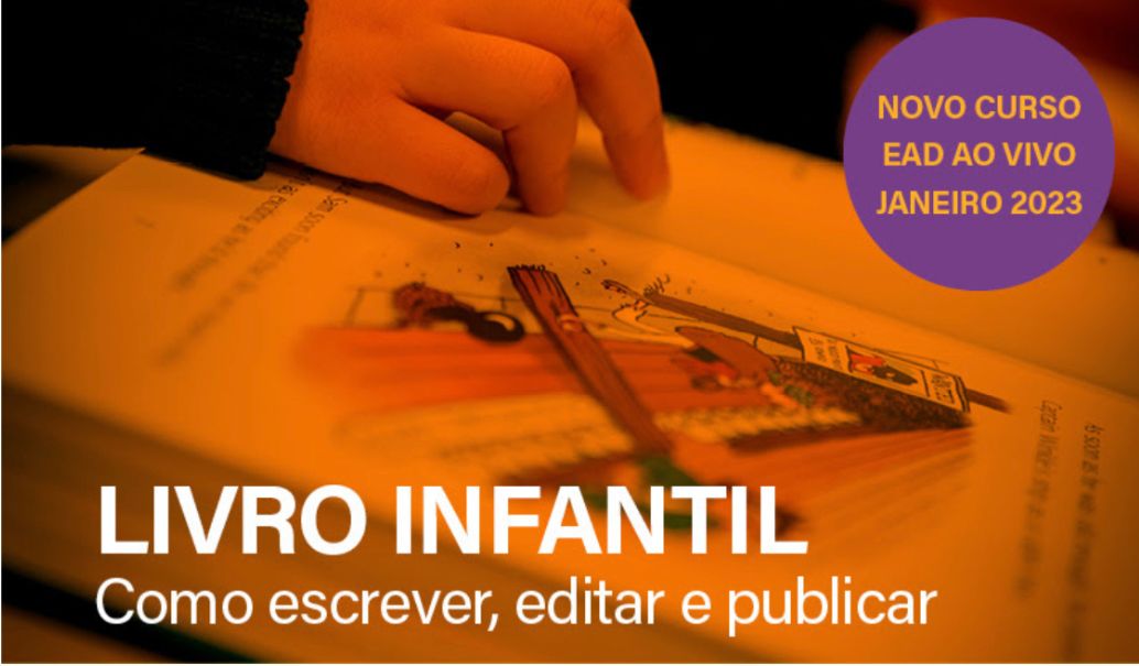 <strong>LIVRO INFANTIL:<br>COMO ESCREVER, EDITAR E PUBLICAR</strong>