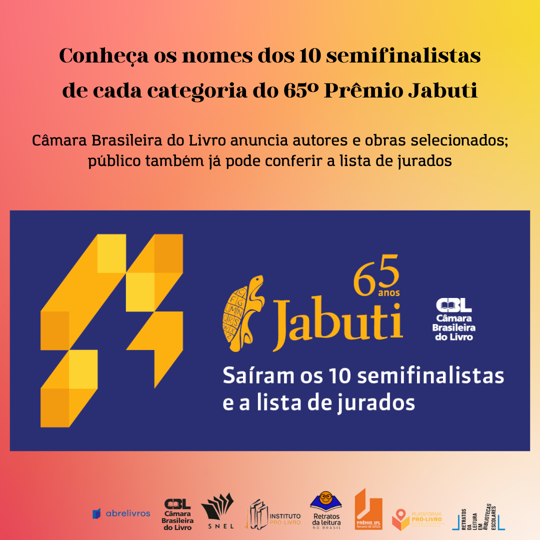 Conheça os nomes dos 10 semifinalistasde cada categoria do 65º Prêmio Jabuti