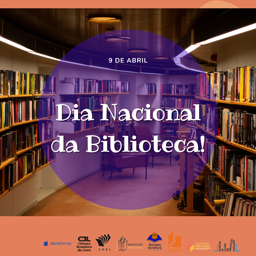 <strong>9 de abril – Dia Nacional da Biblioteca (*) </strong>